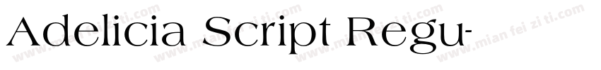 Adelicia Script Regu字体转换